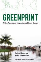Greenprint : a new approach to cooperation on climate change /