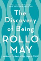 The discovery of being : writing in existential psychology /