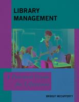 Library management : a practical guide for librarians /