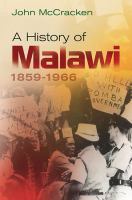 A history of Malawi, 1859-1966 /