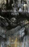 The brother/sister plays /