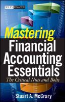 Mastering financial accounting essentials : the critical nuts and bolts /