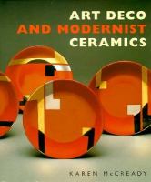 Art deco and modernist ceramics /