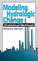Modeling hydrologic change : statistical methods /