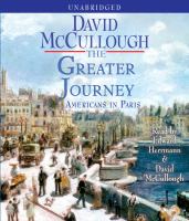 The greater journey [Americans in Paris] /