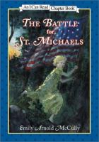 The battle for St. Michaels /