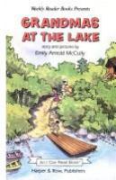 Grandmas at the lake : stories and pictures /