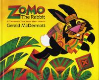 Zomo the Rabbit : a trickster tale from West Africa /