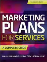 Marketing plans for services : a complete guide /