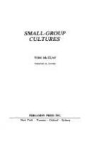 Small-group cultures.