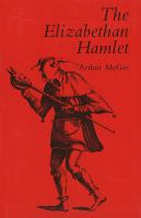 The Elizabethan Hamlet /