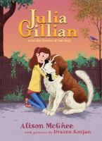 Julia Gillian (and the dream of the dog) /