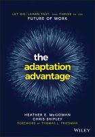 The adaptation advantage : let go, learn fast, and thrive in the future of work /
