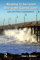 Adapting to sea level rise in the coastal zone : law and policy considerations /
