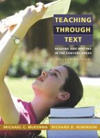 Teaching through text : reading and writing in content areas /