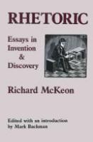 Rhetoric : essays in invention and discovery /