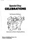 Special day celebrations /