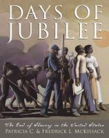 Days of Jubilee : the end of slavery in the United States /