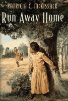 Run away home /