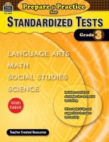 Prepare & practice for standardized tests. language arts, math, social studies, science /