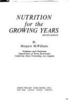Nutrition for the growing years /
