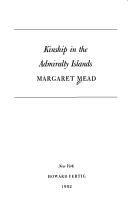 Kinship in the Admiralty Islands /