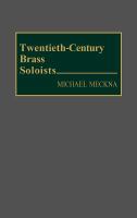 Twentieth-century brass soloists /
