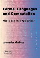 Formal Languages and Computation : Models and Their Applications /