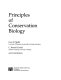 Principles of conservation biology /