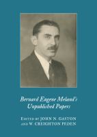 Bernard Eugene Meland's unpublished papers /