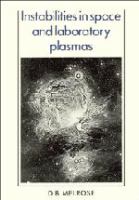Instabilities in space and laboratory plasmas /