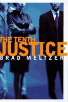 The tenth justice /