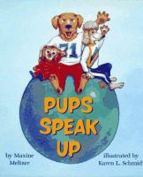 Pups speak up /