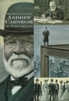The many lives of Andrew Carnegie /