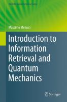 Introduction to information retrieval and quantum mechanics /