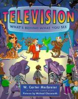 Television : what's behind what you see /