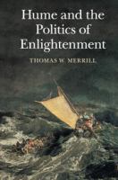 Hume and the politics of enlightenment /