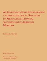 An investigation of ethnographic and archaeological specimens of mescalbeans (Sophora secundiflora) in American museums /