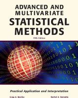 Advanced and multivariate statistical methods : practical application and interpretation /