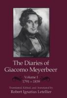 The diaries of Giacomo Meyerbeer /