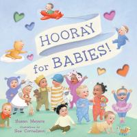 Hooray for babies! /