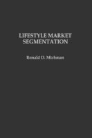 Lifestyle market segmentation /