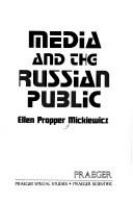 Media and the Russian public /