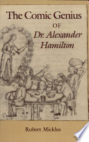 The comic genius of Dr. Alexander Hamilton /