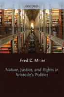 Nature, justice, and rights in Aristotle's Politics /