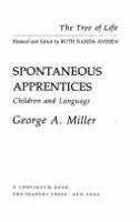 Spontaneous apprentices : children and language /
