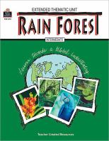 Rain forest : extended thematic unit /