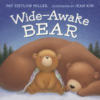 Wide-awake bear /