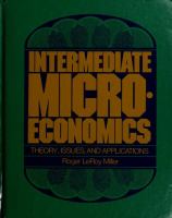 Intermediate microeconomics : theory, issues, and applications /