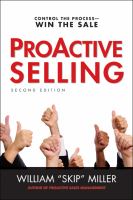 Proactive selling : control the process--win the sale /